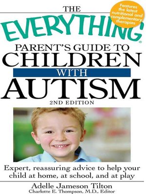 cover image of The Everything Parent's Guide to Children with Autism